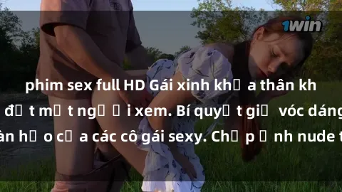 phim sex full HD Gái xinh khỏa thân khoe dáng nóng bỏng đốt mắt người xem. Bí quyết giữ vóc dáng hoàn hảo của các cô gái sexy. Chụp ảnh nude tự tin không sợ lộ hàng.